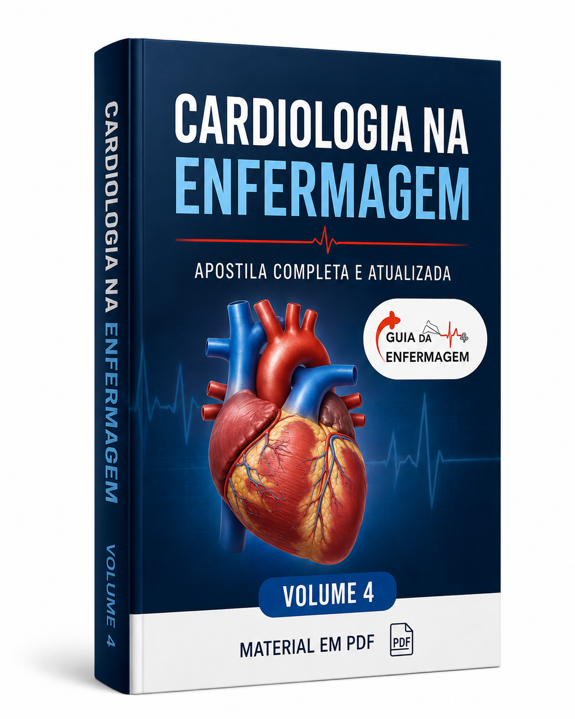 Apostila Cardiologia na Enfermagem - Volume 4 - Guia Enfermagem