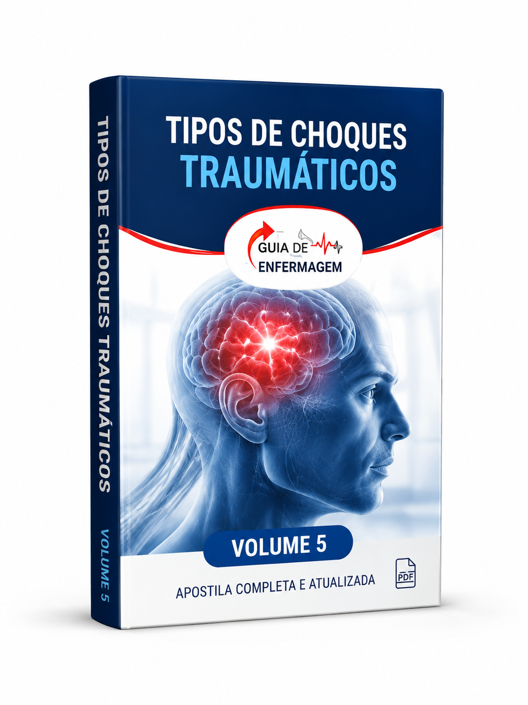 Apostila Tipos de Choques Traumáticos - Volume 5