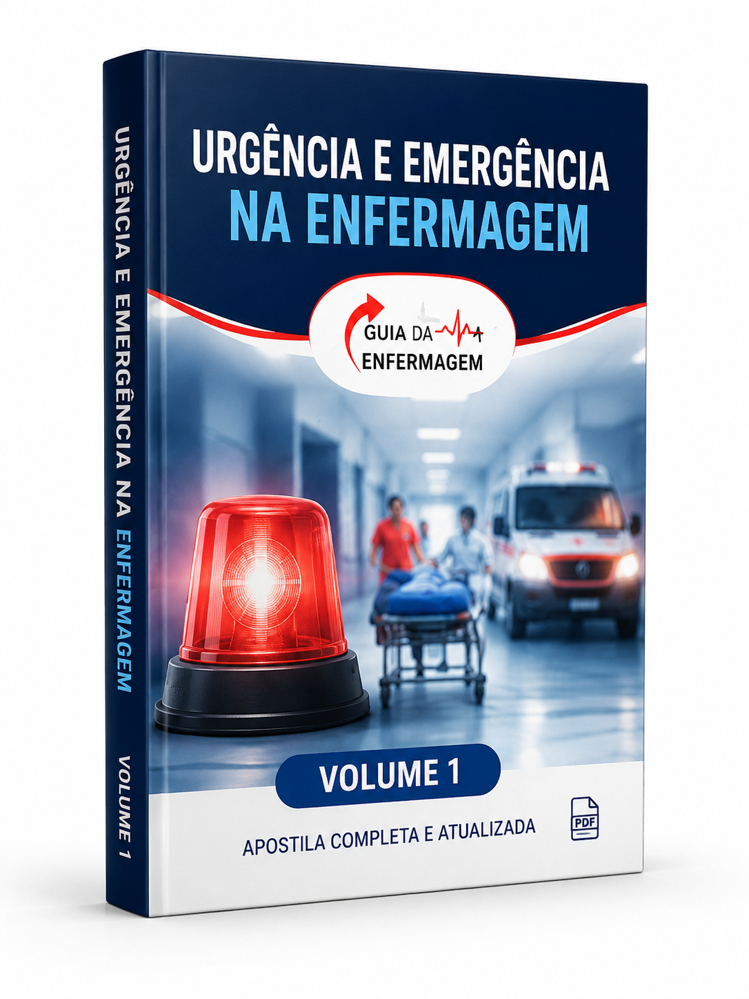 Apostila Urgência e Emergência na Enfermagem - Volume 1